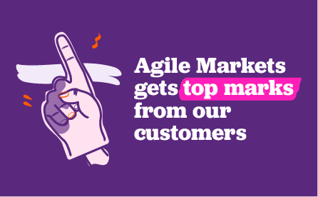 Agile Markets gets top marks from our customers, read the article here
